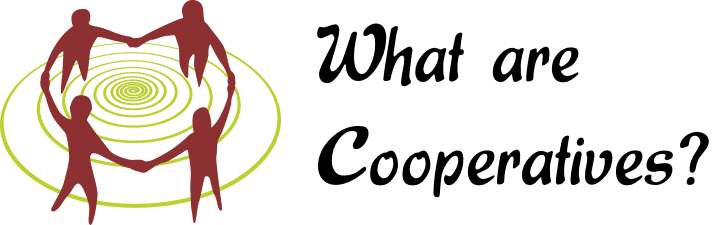 What are Cooperatives