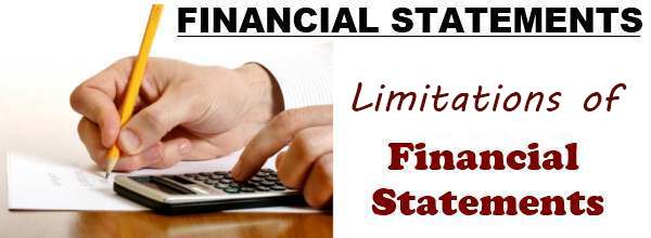 Limitations of Financial Statements