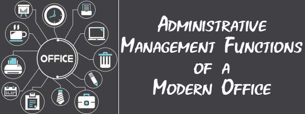 Administrative management functions of modern office
