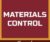 Materials Control