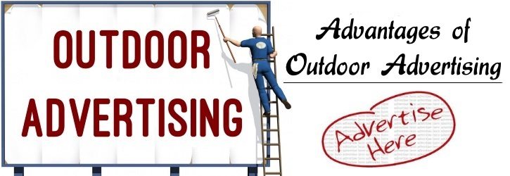 Advantages of Outdoor Advertising