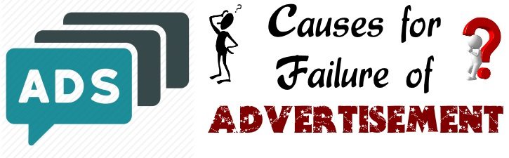 Causes for failure of Advertisement