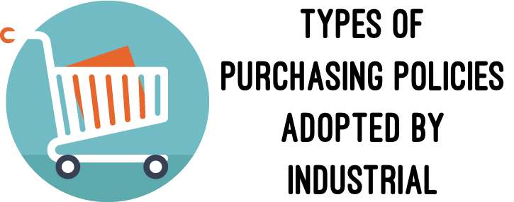 Types of Purchasing Policies