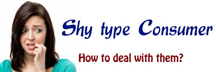 Shy Type Consumers