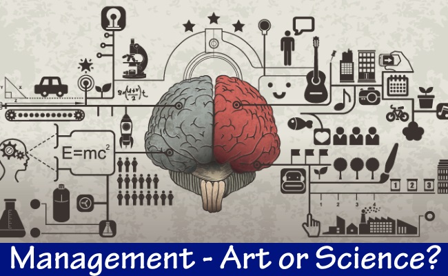 Management - Art or Science